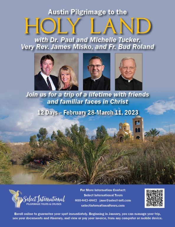 02/28-03/11/2023 - Holy Land Pilgrimage featuring Dr. Paul and Michelle Tucker